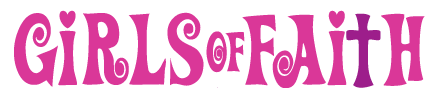 Girls of Faith